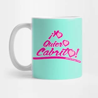 Yo Quiero Cabrito Mug